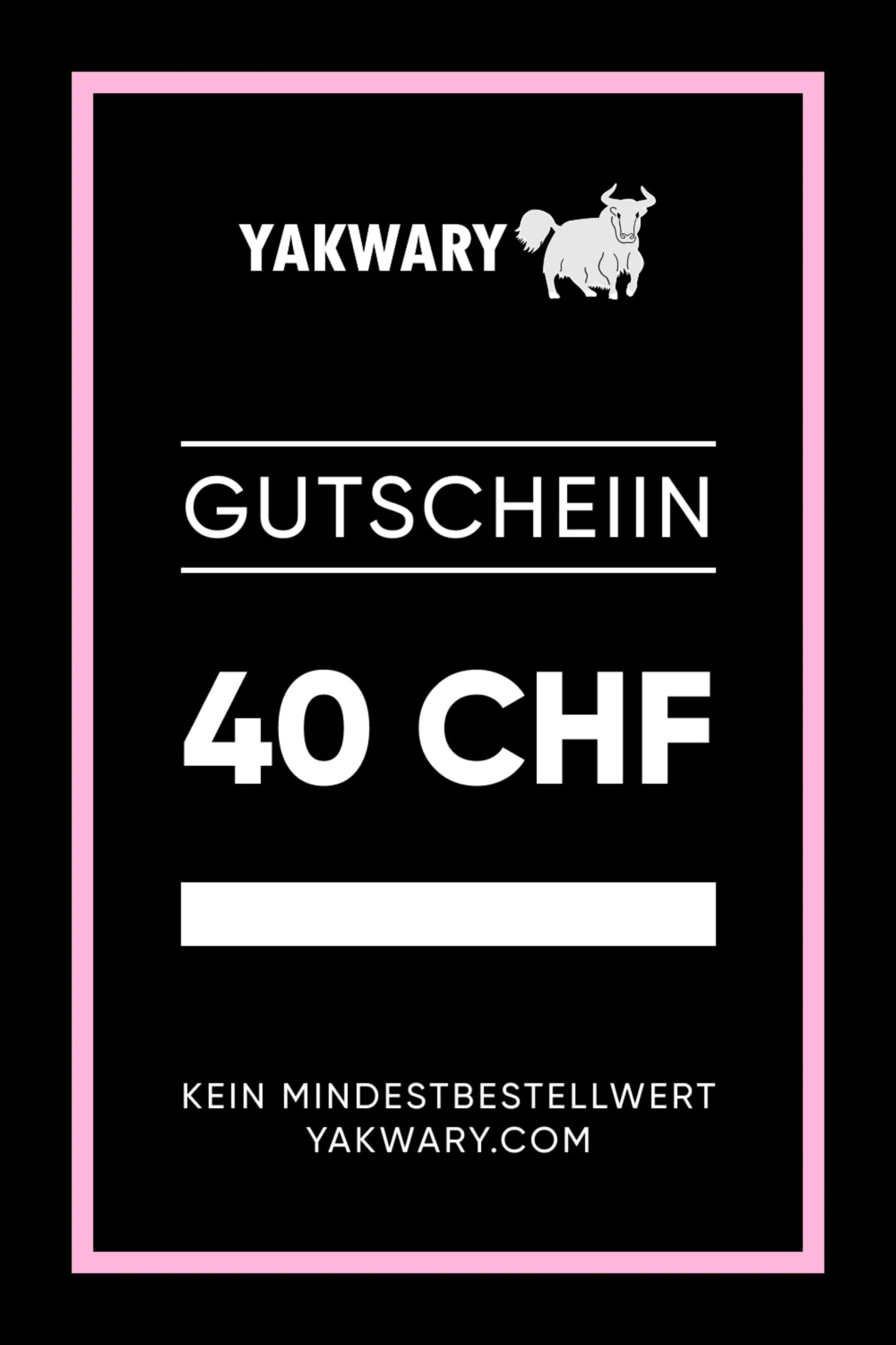 GUTSCHEIN als EMAIL/per Post - YAKWARY®